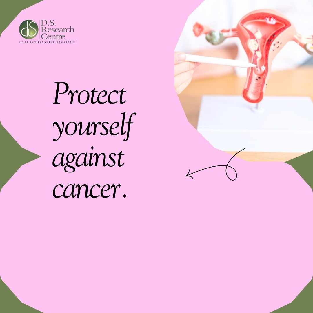 Understanding Cervical Cancer: Prevention, Detection, and Treatment at D.S. Research Centre