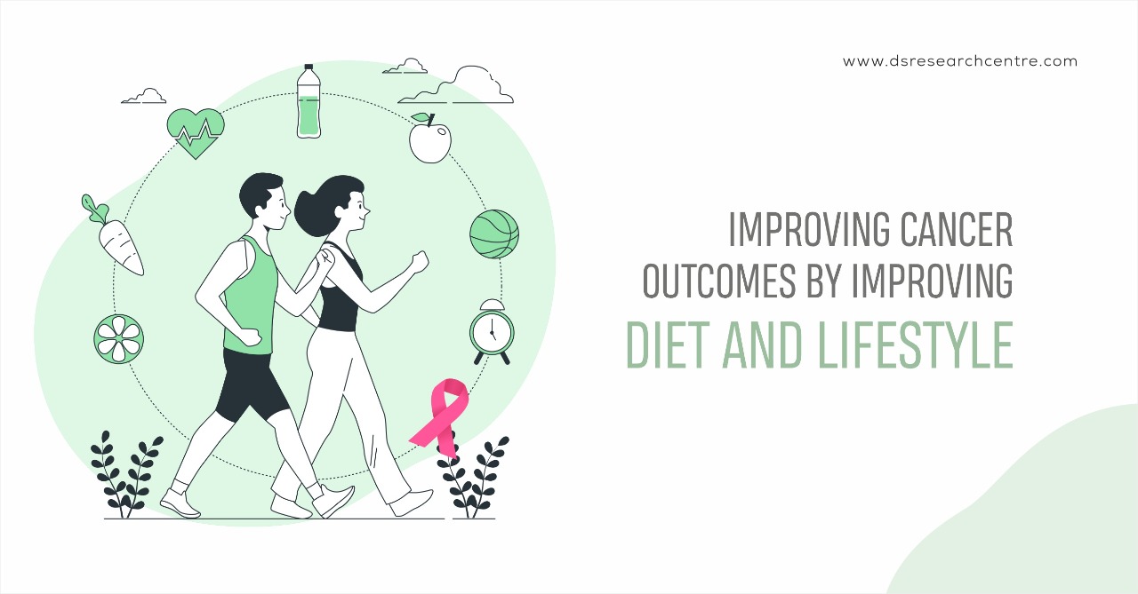 Improving Cancer Outcomes by Improving Diet and Lifestyle